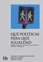 Que Politicas para que Igualdad