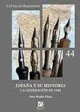 España y Su Historia. La Generacion de 1948