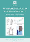 ANTROPOMETRÍA APLICADA AL DISEÑO DE PRODUCTO