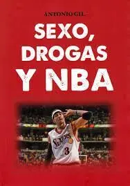 Sexo Drogas y Nba