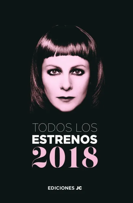 Todos los Estrenos 2018