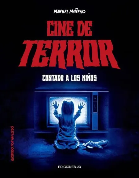 Cine de Terror Contado a los Niños