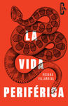LA VIDA PERIFERICA