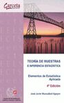 ELEMENTOS DE ESTADÍSTICA APLICADA. TEORIA DE MUESTRAS E INFERENCIA ESTADISTICA