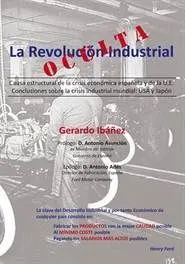 La Revolución Industrial Oculta