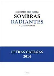 Sombras Radiantes y Otros Poemas