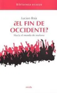 ¿El Fin de Occidente?