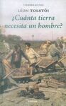 ¿CUÁNTA TIERRA NECESITA UN HOMBRE?