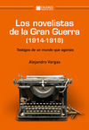 LOS NOVELISTAS DE LA GRAN GUERRA (1914-1918)