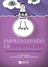 Emprendiendo la Innovacion