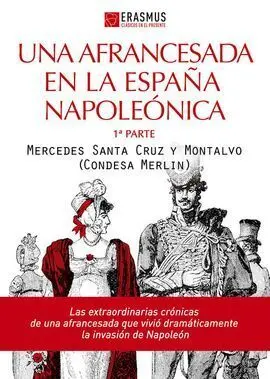 Una Afrancesada en la España Napoleonica