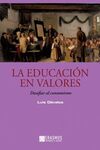 LA EDUCACIÓN EN VALORES