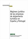 RÉGIMEN JURÍDICO DE LAS EMPRESAS DE ALOJAMIENTO TURÍSTICO EN ESPAÑA Y PORTUGAL