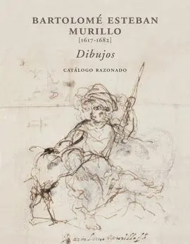 Bartolomé Esteban Murillo (1617-1682). Dibujos