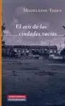 El Eco de las Ciudades Vacias