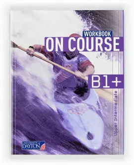 On Course For B1+ - Workbook (2012)