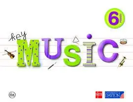 Key Music (Música en Inglés) - 6º Ed. Prim. (2013)