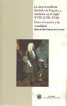 LA NUEVA NOBLEZA TITULADA DE ESPAÑA Y AMÉRICA EN EL SIGLO XVIII (1701-1746)