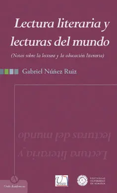 Lectura Literaria y Lecturas del Mundo