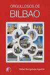 ORGULLOSOS DE BILBAO