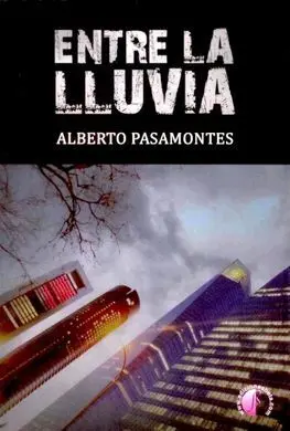Entre la Lluvia