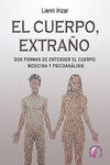 EL CUERPO, EXTRAÑO