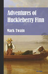 ADVENTURES OF HUCKLEBERRY FINN