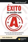 ÉXITO SE ESCRIBE CON A