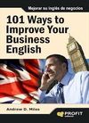 101 WAYS TO IMPROVE YOUR BUSINESS ENGLISH