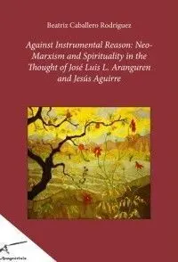Against Instrumental Reason