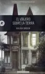 El Viajero Sobre la Tierra
