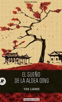 El Sueño de la Aldea Ding