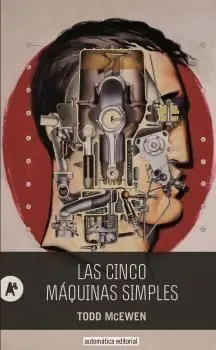 Las Cinco Máquinas Simples