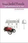 Los Habitantes de la Casa Deshabitada