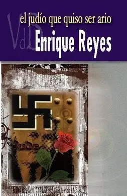 El Judio que Quiso Ser Ario
