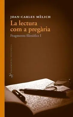 La Lectura Com a Pregària