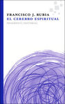 EL CEREBRO ESPIRITUAL