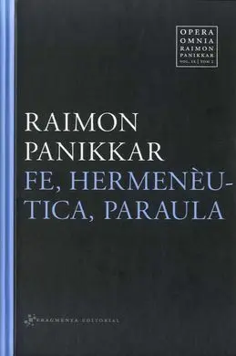 Fe, Hermenèutica, Paraula