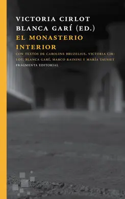 El Monasterio Interior