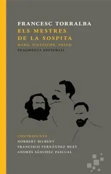 Mestres de la Sospita, Els