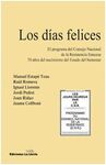 LOS DÃAS FELICES