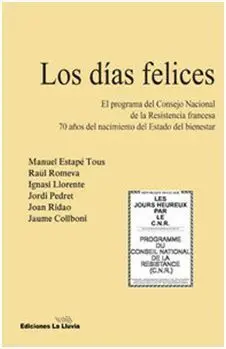 Los Días Felices