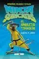 Ninjas Suricatas. 2: el Amuleto de Shaolín
