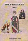 TRES MUJERES