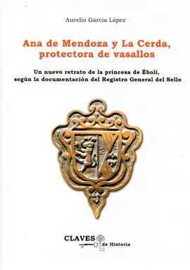 Ana de Mendoza y la Cerda, Protectora de Vasallos