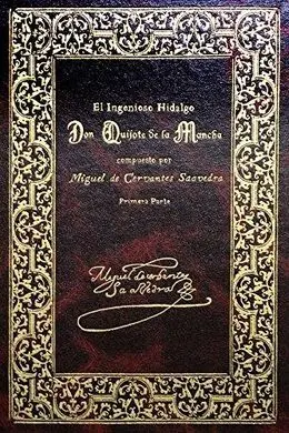El Ingenioso Hidalgo Don Quijote de la Mancha