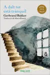 A Dalt Tot està Tranquil