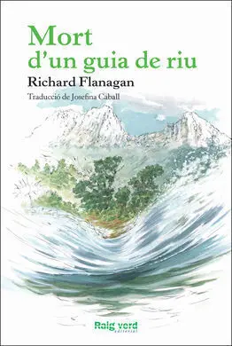 Mort D'un Guia de Riu