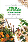 TRUCOS Y REMEDIOS DE LAS ABUELAS