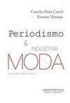 PERIODISMO E INDUSTRIA DE LA MODA